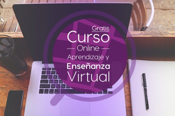 Curso Gratis Online "Aprendizaje y Enseñanza Virtual" Universidad Galileo Guatemala